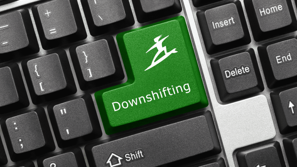 downshifting